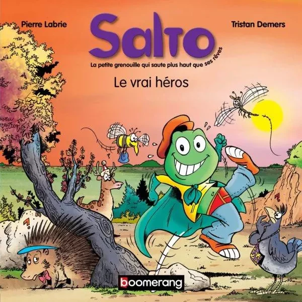 Salto 2 - Le vrai héros - Pierre Labrie - Boomerang éditeur jeunesse