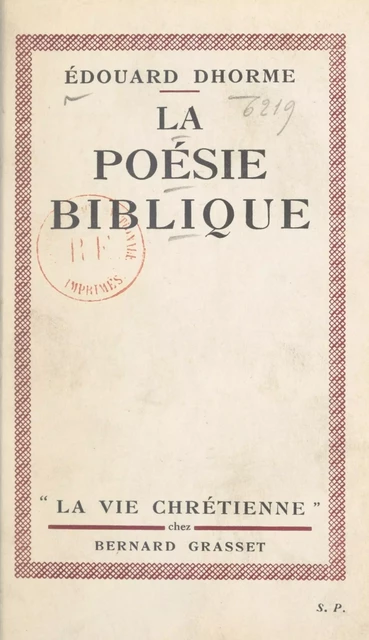 La poésie biblique - Édouard Dhorme - (Grasset) réédition numérique FeniXX