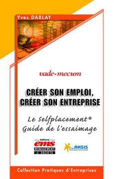 Créer son emploi, créer son entreprise