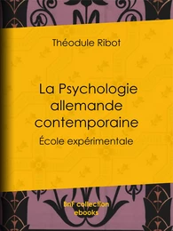 La Psychologie allemande contemporaine