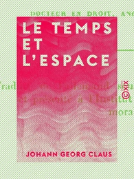 Le Temps et l'Espace