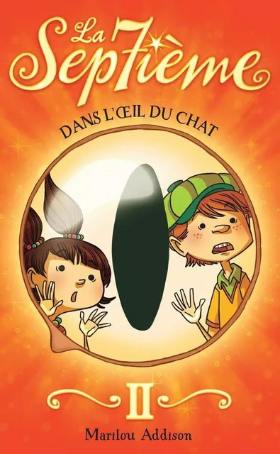 Dans l'oeil du chat - Marilou Addison - Boomerang éditeur jeunesse