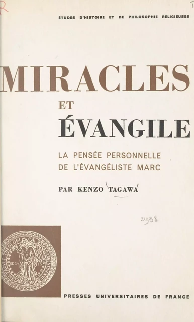 Miracles et Évangile - Kenzo Tagawa - (Presses universitaires de France) réédition numérique FeniXX