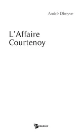 L’Affaire Courtenoy