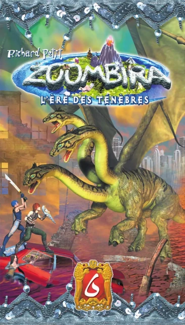 Zoombira tome 6 - L'ère des ténèbres - Richard Petit - Boomerang éditeur jeunesse