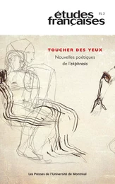 Études françaises. Volume 51, numéro 2, 2015