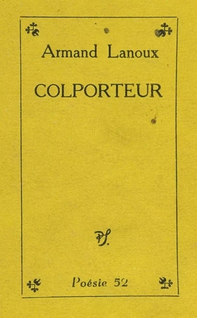 Colporteur - Armand Lanoux - (Seghers) réédition numérique FeniXX