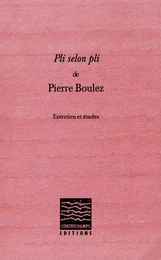 Pli selon Pli de Pierre Boulez