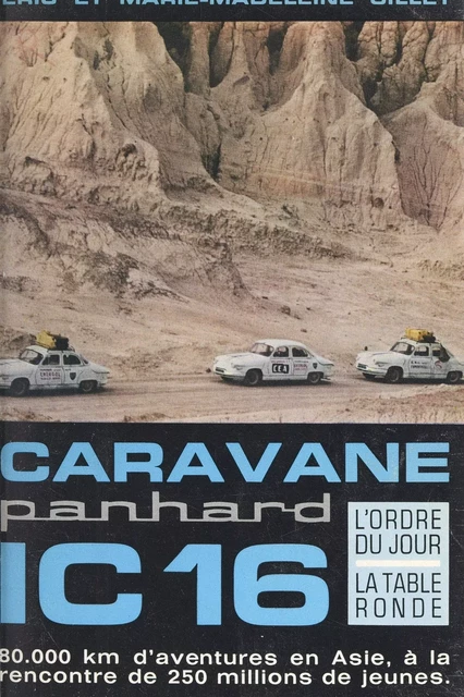 Caravane Panhard IC 16 - Éric Gillet, Marie-Madeleine Gillet - (La Table Ronde) réédition numérique FeniXX