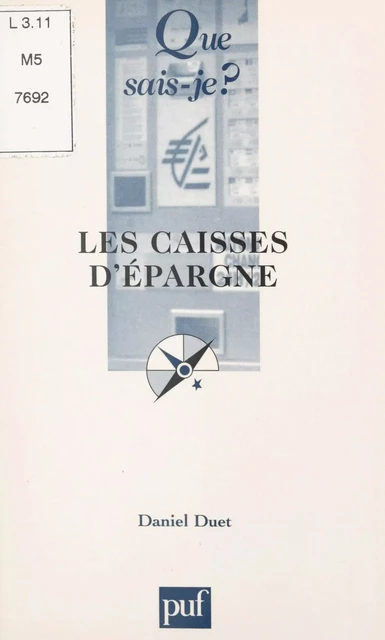 Les Caisses d'épargne - Daniel Duet - (Presses universitaires de France) réédition numérique FeniXX