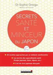 Secrets santé et minceur du Japon