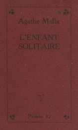 L'enfant solitaire