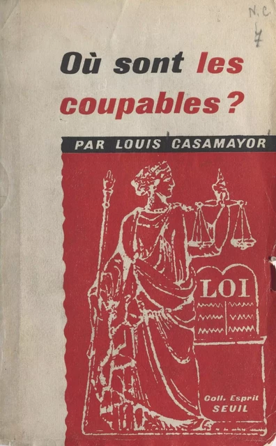 Où sont les coupables ? -  Casamayor - Seuil (réédition numérique FeniXX)