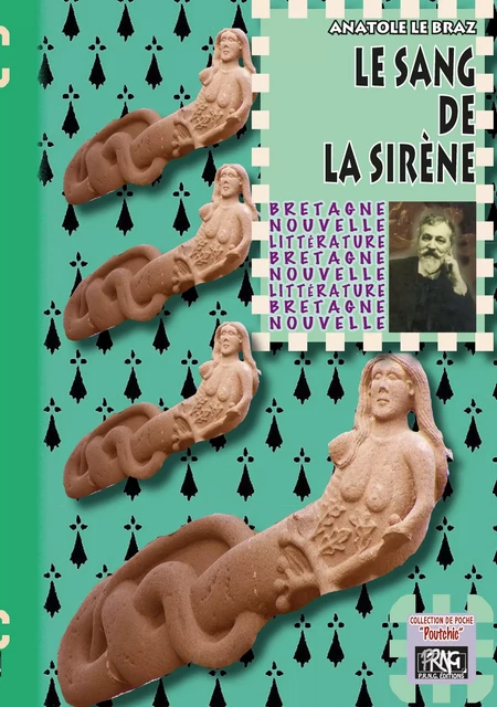 Le Sang de la Sirène - Anatole le Braz - Editions des Régionalismes