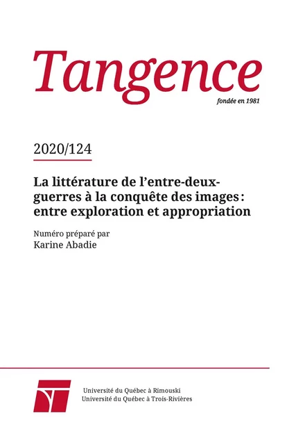 Tangence. No. 124, 2020 - Isabelle Chol, Anne Reverseau, Karine Abadie, Carole Aurouet, Marie-Claude Cherqui, François Ouellet, Frédéric Canovas, Clara Debard - Tangence