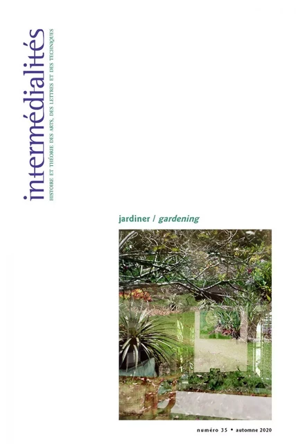 Numéro 35, automne 2020 - Denis Ribouillault, Laurent Paya, Sebastián Ferrero, Étienne Morasse-Choquette, Laurent Châtel, David Castañer, Hadrien Viraben, Erin Despard, Edo Volbeda, Jill Didur, Gabrielle Lauzon Chiasson, Étienne-Marie Lassi - Revue intermédialités