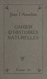 Cahier d'histoires naturelles