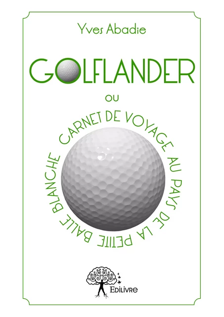 Golflander - Yves Abadie - Editions Edilivre