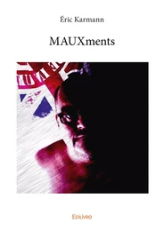 MAUXments