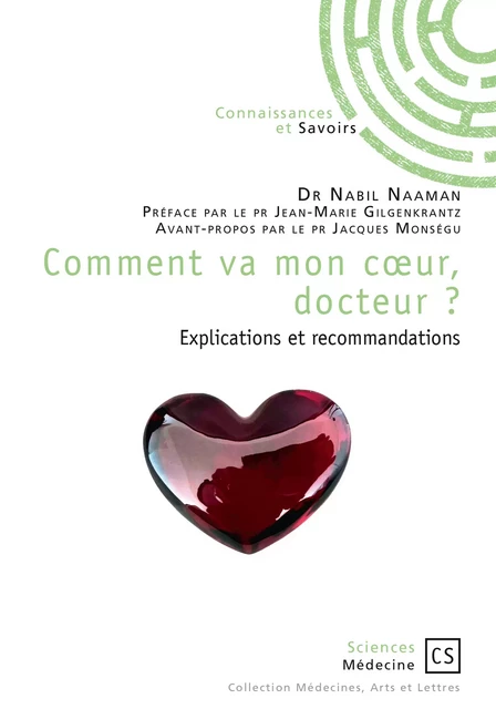 Comment va mon cœur, docteur ? - Nabil Naaman - Connaissances & Savoirs