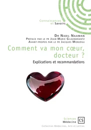 Comment va mon cœur, docteur ?