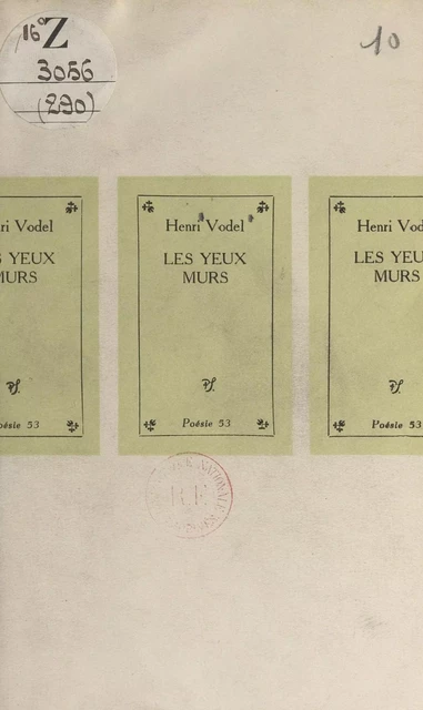 Les yeux mûrs - Henri Vodel - (Seghers) réédition numérique FeniXX