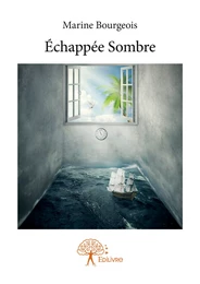 Échappée Sombre