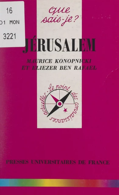 Jérusalem - Eliezer Ben-Rafael, Maurice Konopnicki - (Presses universitaires de France) réédition numérique FeniXX