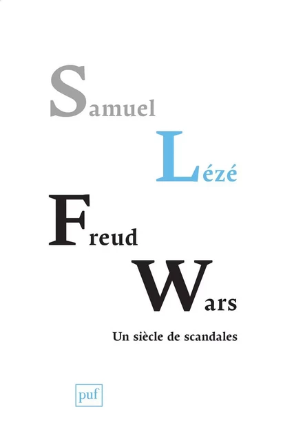 Freud Wars - Samuel Lézé - Humensis