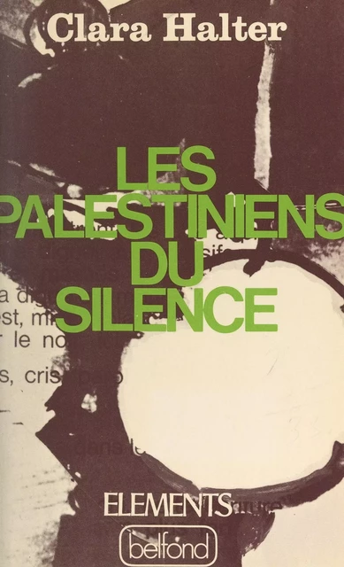 Les Palestiniens du silence - Clara Halter - (Belfond) réédition numérique FeniXX