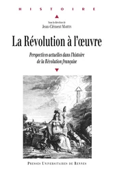 La Révolution à l'œuvre