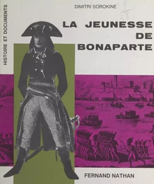 La jeunesse de Bonaparte