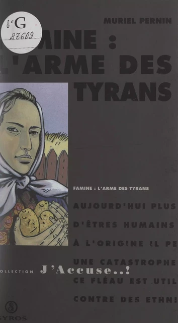 Famine : l'arme des tyrans - Muriel Pernin - (Syros) réédition numérique FeniXX