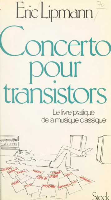 Concerto pour transistors - Éric Lipmann - (Stock) réédition numérique FeniXX