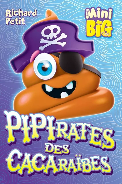 Pipirates des Cacaraïbes - Richard Petit - Andara