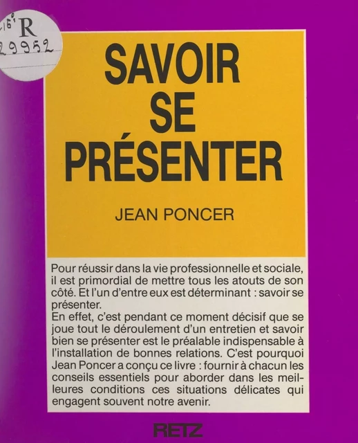 Savoir se présenter - Jean Poncer - (Retz) réédition numérique FeniXX