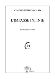 L’Impasse infinie