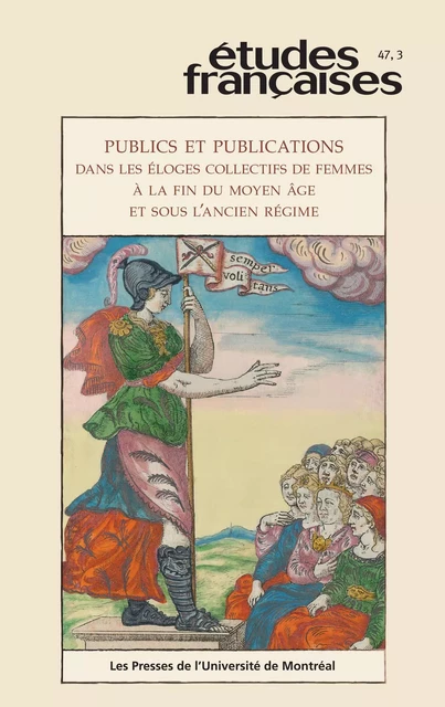 Études françaises. Volume 47, numéro 3, 2011 - Renée-Claude Breitenstein, Deborah Mcgrady, Cynthia J. Brown, Helen J. Swift, Brenda Dunn-Lardeau, Claude La Charité, JEAN-PHILIPPE BEAULIEU, Marie-Andrée Morache, Anne Strasser - Les Presses de l’Université de Montréal - Études françaises