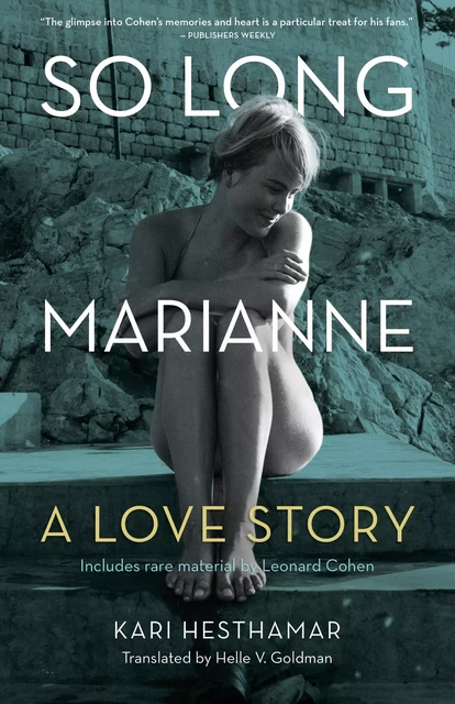 So Long, Marianne - Kari Hesthamar, Helle Goldman - ECW Press