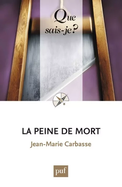 La peine de mort - Jean-Marie Carbasse - Humensis