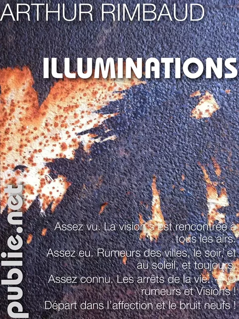 Les Illuminations - Arthur Rimbaud - publie.net