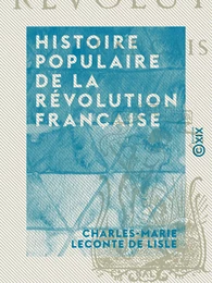 Histoire populaire de la Révolution française