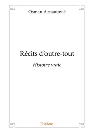 Récits d'outre-tout