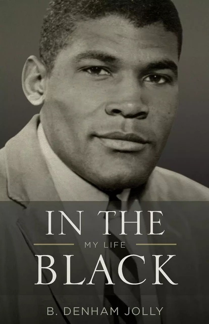 In the Black - B. Denham Jolly - ECW Press