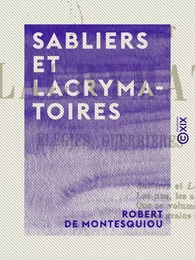 Sabliers et Lacrymatoires