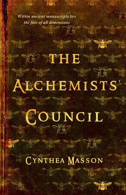 The Alchemists’ Council - Cynthea Masson - ECW Press