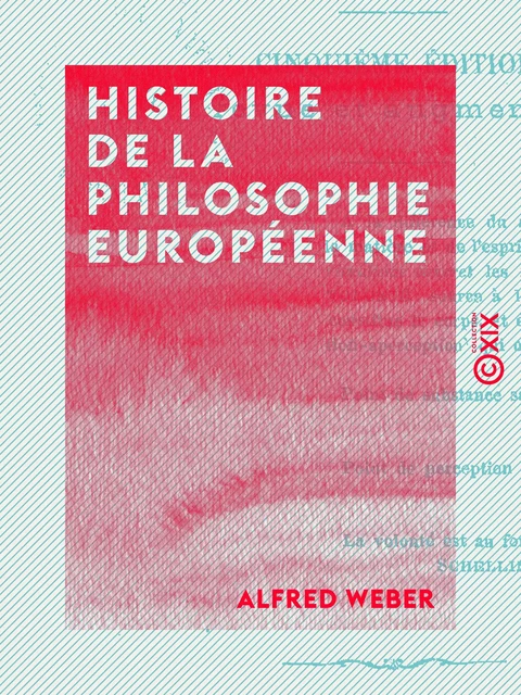 Histoire de la philosophie européenne - Alfred Weber - Collection XIX