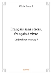 Français sans stress, français à vivre