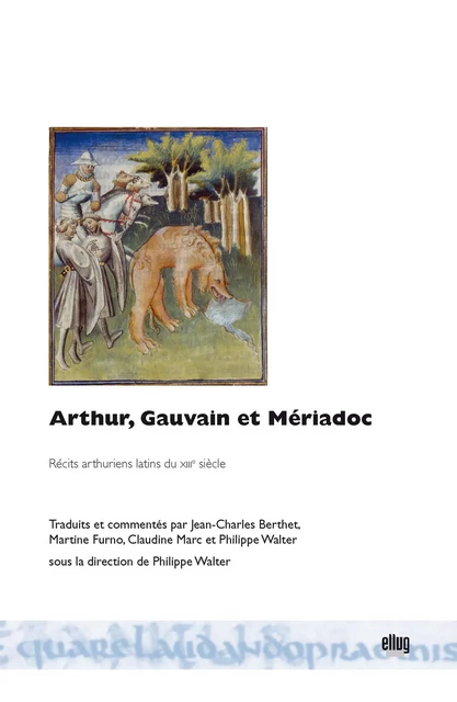 Arthur, Gauvain et Mériadoc -  - UGA Éditions