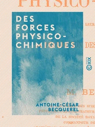 Des forces physico-chimiques